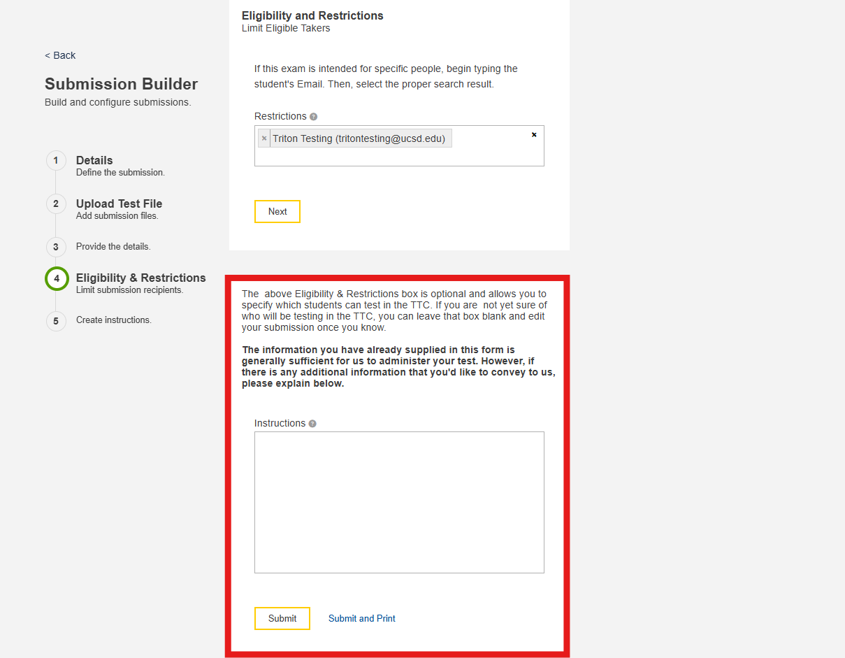 The Eligibility and Restrictions tab has the following email address: tritontesting@ucsd.edu. The last test instruction box is highlighted.